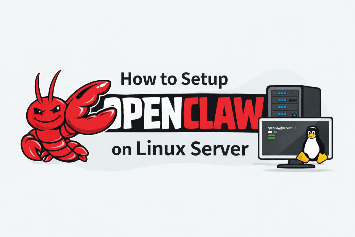 How to Setup OpenClaw AI Assistant on a Linux Server - Complete Guide ...